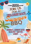 Welcome Back Summer BBQ by Office of Student Services and Advising