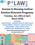P*LAW 2025: Access to Housing Justice: Eviction Diversion Programs by Center for Public Service Law, Public Interest Law Student Association (PILSA), Nathaniel Newman, and Julia Leibman