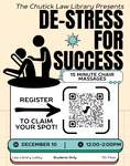 The Chutick Law Library Present: De-Stress for Success by Dr. Lillian & Dr. Rebecca Chutick Law Library and Benjamin N. Cardozo School of Law