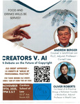 Creators v. AI : A Debate on the Future of Copyright by AI & The Law Society, Andrew Berger, and Oliver Robert