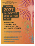 Class of 2027 Halfway to Graduation Party