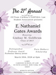 The 21st Annual OUTLaw: Cardozo's LGBTQIA+ Law Student Association Presents E. Nathaniel Gates Awards