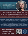 A Conversation On Ethics & The Law With The Honorable Ruth Pickholz