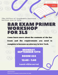 Bar Exam Primer Workshop for 3Ls