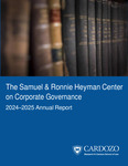2024-2025 Annual Report by Heyman Center on Corporate Governance