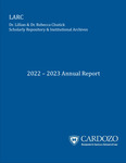 LARC 2022-2023 Annual Report by Miguel J. Colon Jr.