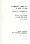 Eighth Annual Commencement Exercises by Benjamin N. Cardozo School of Law